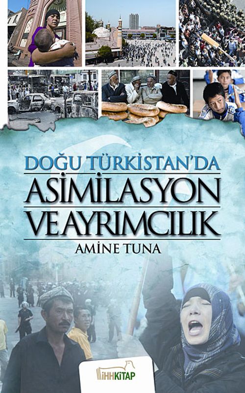 Doğu Türkistan'da Asimilasyon ve Ayrımcılık