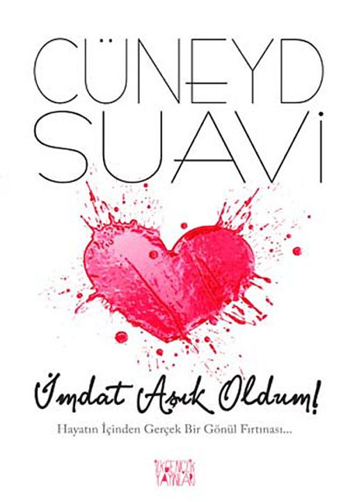 İmdat Aşık Oldum & Hayatın İçinden Gerçek Bir Gönül Fırtınası