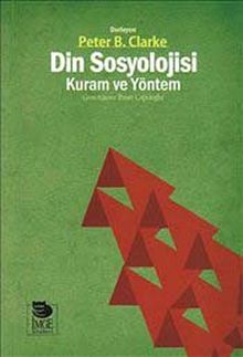 Din Sosyolojisi :Kuram ve Yöntem