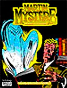 Klasik Maceralar Dizisi 6 / Martin Mystere İmkansızlıklar Dedektifi