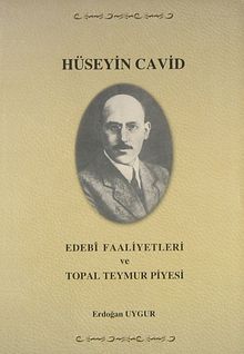 Hüseyin Cavid Edebi Faaliyetleri ve Topal Teymür Piyesi (Ürün kodu:1-D-6)