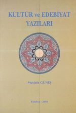 Kültür ve Edebiyat Yazıları (5-E-3)