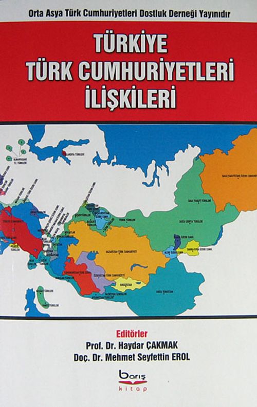 Türkiye Türk Cumhuriyetleri İlişkileri