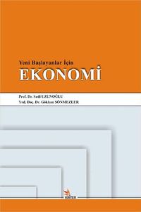 Yeni Başlayanlar İçin Ekonomi