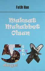 Maksat Muhabbet Olsun