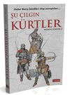 Şu &Ccedil;ılgın K&uuml;rtler