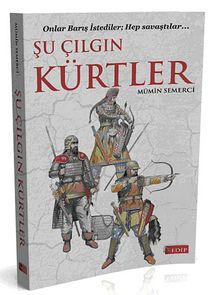 Şu Çılgın Kürtler