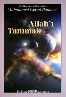 Allah'ı Tanımak - Muhammed Cevad Bahoner