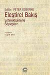 Eleştirel Bakış & Entelekt&uuml;ellerle S&ouml;yleşiler