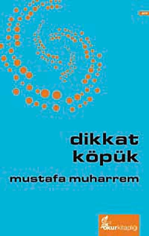 Dikkat Köpük