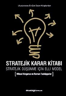 Stratejik Karar Kitabı & Stratejik Düşünme İçin Elli Model