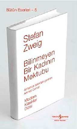 Bilinmeyen Bir Kadının Mektubu (Ciltli)