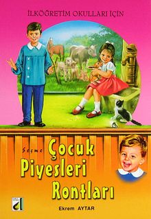 Seçme Çocuk Piyesleri Rontları