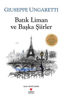 Batık Liman ve Başka Şiirler - Giuseppe Ungaretti