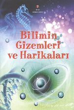 Bilimin Gizemleri ve Harikaları