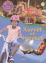 Kuvvet ve Hareket / Bilimle Tanışalım