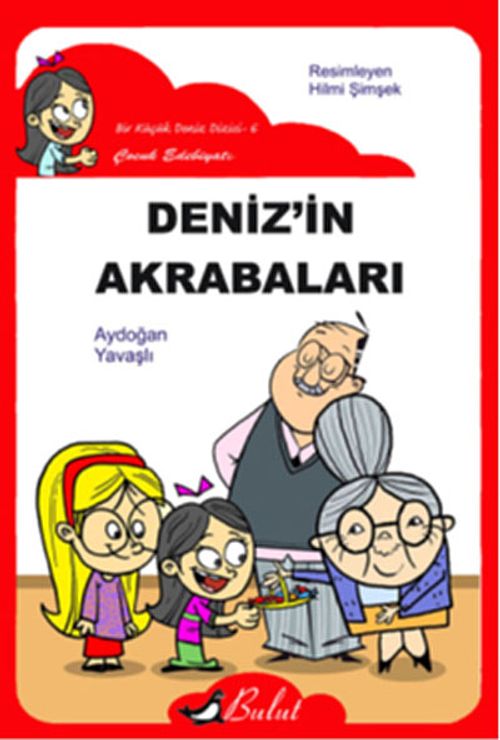 Deniz'in Akrabaları / Düz Yazı