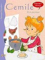 Cemile Kek Pişiriyor (Çıkartmalı Aktivite)