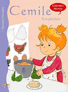 Cemile Kek Pişiriyor (Çıkartmalı Aktivite)