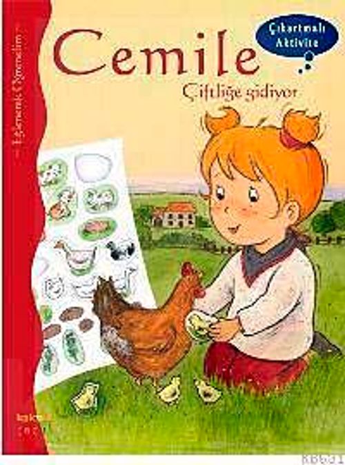 Cemile Çiftliğe Gidiyor (Çıkartmalı Aktivite)