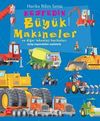 Keşfedin - B&uuml;y&uuml;k Makineler