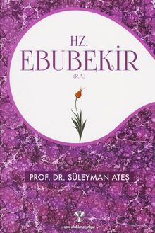 Hz. Ebubekir (r.a.)