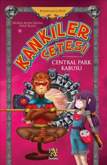 Kankiler Çetesi / Central Park Kabusu