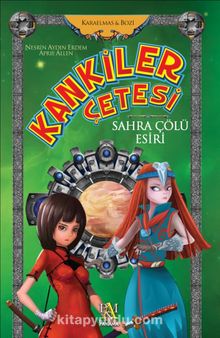Kankiler Çetesi / Sahra Çölü Esiri - Nesrin Aydın Erdem