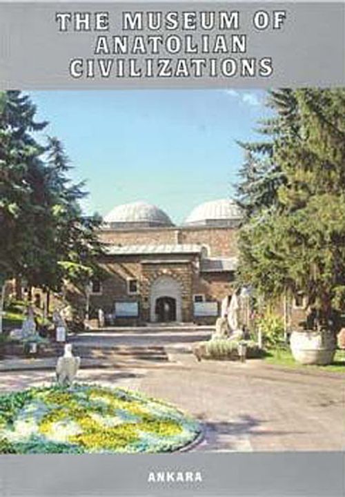 The Museum of Anatolian Civilizations
