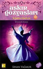 Aşkın Gözyaşları 3 / Kimya Hatun (Ciltli)