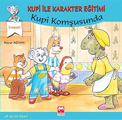 Kupi Komşusunda / Kupi ile Karakter Eğitimi