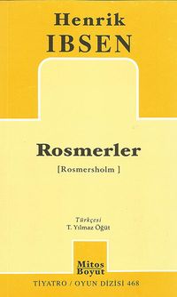 Rosmerler (Rosmersholm)