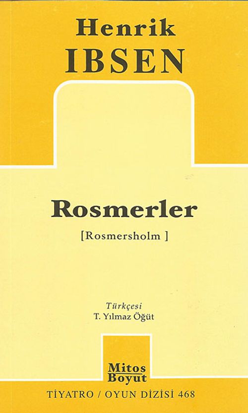 Rosmerler (Rosmersholm) (Henrik Ibsen) Fiyatı, Yorumları, Satın Al