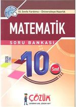 10. Sınıfa Yardımcı - Üniversiteye Hazırlık / Matematik Soru Bankası
