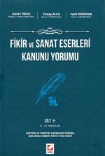 Fikir ve Sanat Eserleri Kanunu Yorumu (2 Cilt)