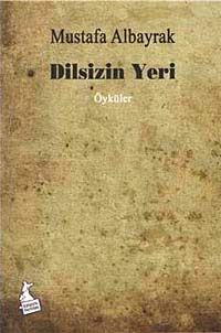 Dilsizin Yeri