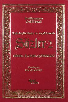 Sözler 2 / Sadeleştirilmiş ve Açıklamalı - Nüsha Karşılaştırmalı - Bediüzzaman Said Nursi
