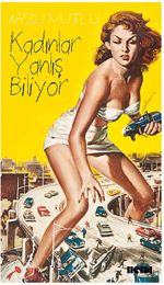 Kadınlar Yanlış Biliyor