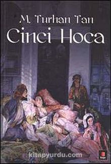 Cinci Hoca - M. Turhan Tan