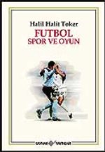 Futbol Spor ve Oyun