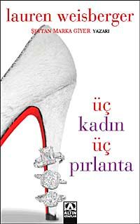 Üç Kadın Üç Pırlanta