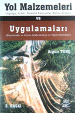 Yol Malzemeleri ve Uygulamaları