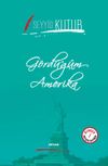 G&ouml;rd&uuml;ğ&uuml;m Amerika (İki Dil Bir Kitap - Arap&ccedil;a-T&uuml;rk&ccedil;e)