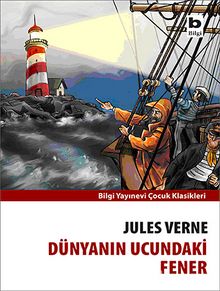 Dünyanın Ucundaki Fener - Jules Verne