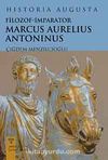 Historia Augusto / Filozof İmparator Marcus Aurelius Antoninus