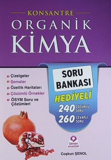 Konsantre Organik Kimya (Soru Bankası Ekli)