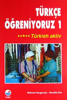Türkçe Öğreniyoruz 1 / Türkisch Aktiv