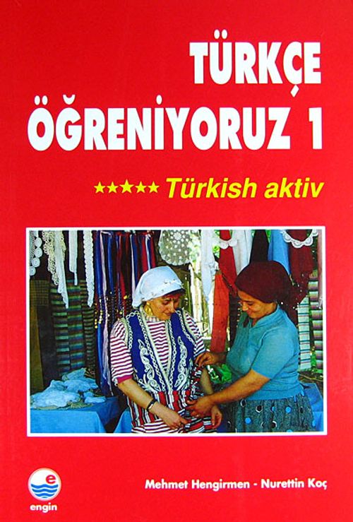 Türkçe Öğreniyoruz 1 / Türkisch Aktiv (Nurettin Koç) Fiyatı