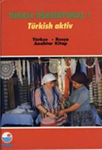 Türkçe Öğreniyoruz 1 & Türkisch Aktiv / Türkçe-Rusça Anahtar Kitap
