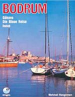 Bodrum (İngilizce) & Gökova The Blue Voyage